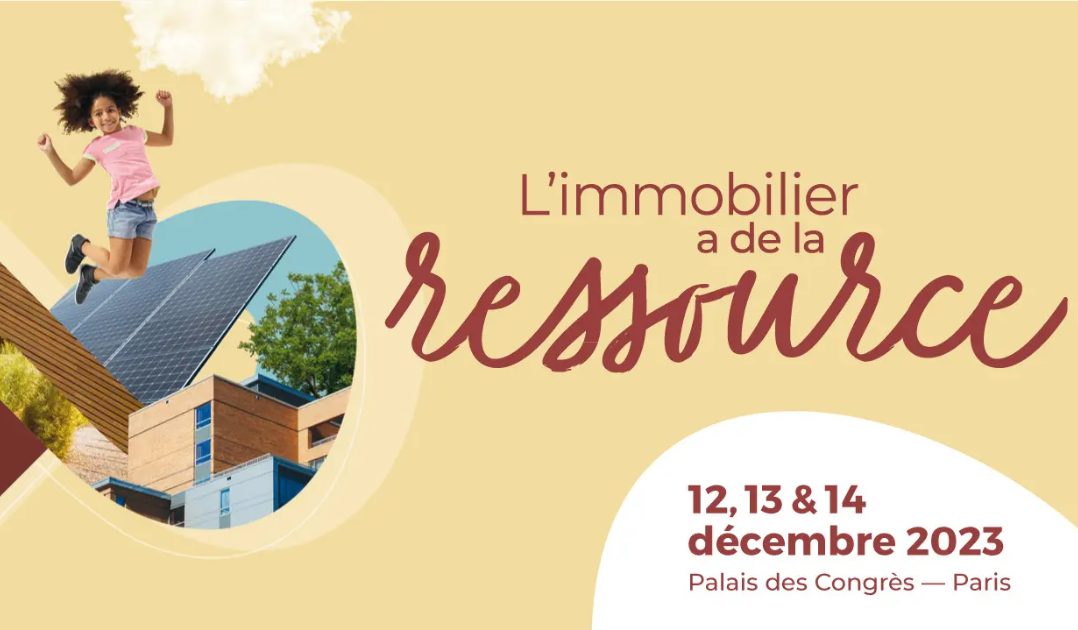 Actualités 3 Salon d’Immobilier d’Entreprise - Paris 2023