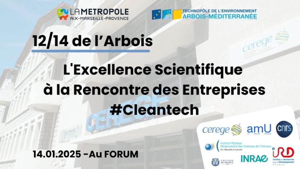 L'agenda économique du mois de janvier 2025 à Aix-en-Provence 3 L’Excellence Scientifique à la Rencontre des Entreprises #Cleantech - l'agenda économique du Pays d'aix janvier 2025