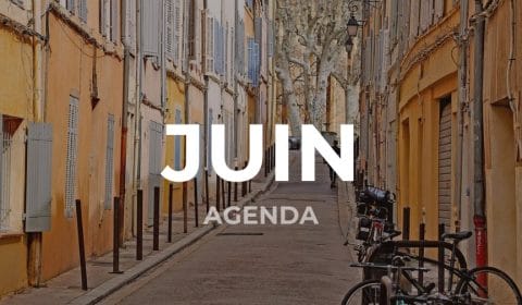 L'agenda économique du mois de Juin à Aix-en-Provence (et alentours) 4 Agenda économique de juin
